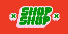 SHOP x SHOP