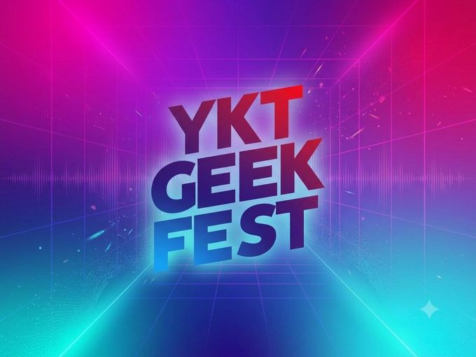 YKT GEEK FEST — 2026