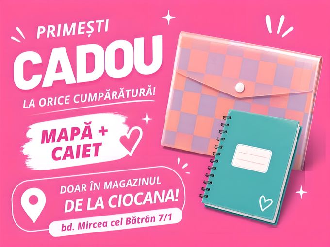 🎁CADOU la cumpărături DOAR la CIOCANA!
